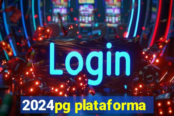 2024pg plataforma